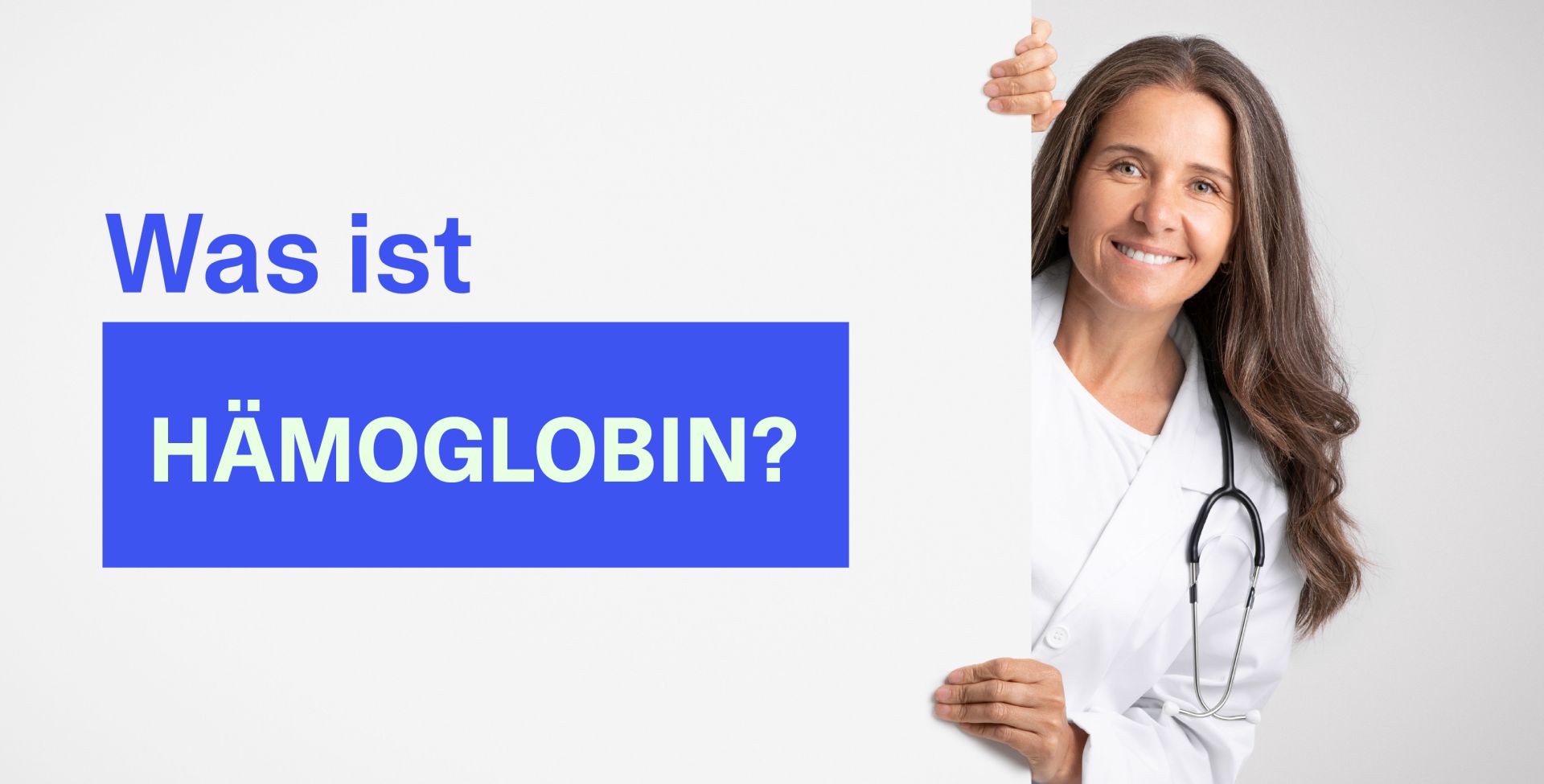 Eine Ärztin präsentiert den Schriftzug: Was ist Hämoglobin?